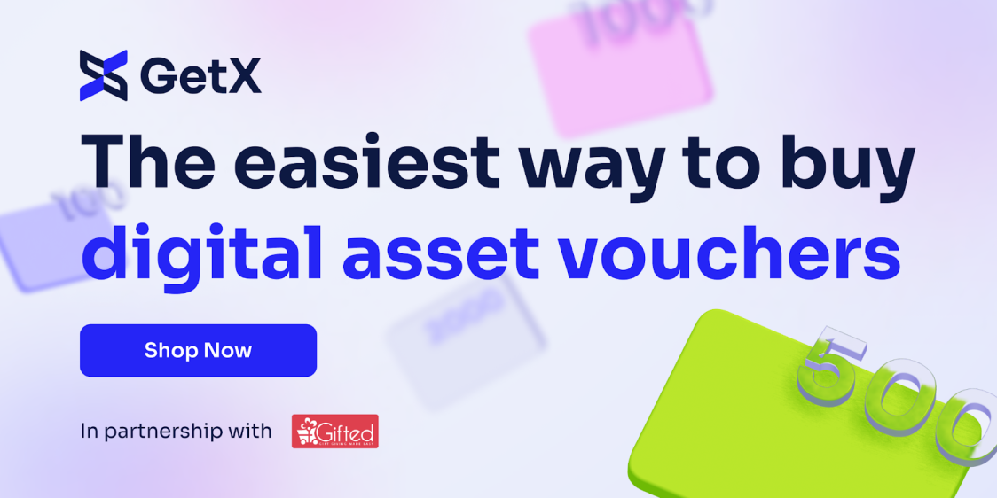 Launching Today! GetX Vouchers: Faster, Safer, and More Convenient Way to Own Digital Assets's Image
