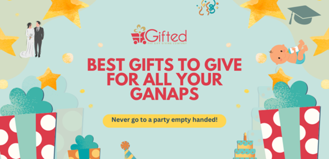 Best Gifts to Give for All your Ganaps. Never Go to a Party Empty Handed!'s Image
